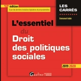 L'essentiel du droit des politiques sociales : 2019-2020 - Emmanuel Aubin-Kanezuka