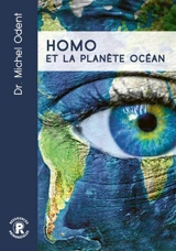 Homo et la planète océan - Michel Odent