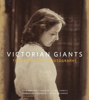 Victorian Giants - Phillip Prodger