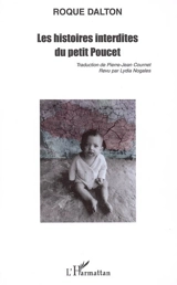 Les histoires interdites du petit Poucet - Roque Dalton