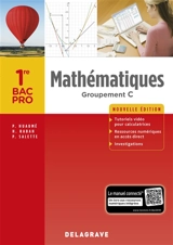 Mathématiques 1re bac pro : groupement C - Patrick Huaumé