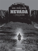 Nevada. Vol. 1. L'étoile solitaire - Fred Duval