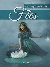 Les mystères des fées - Véronique Barrau