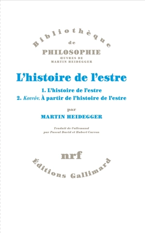L'histoire de l'estre - Martin Heidegger