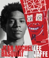 Jean-Michel Basquiat - Jaffe, Lee