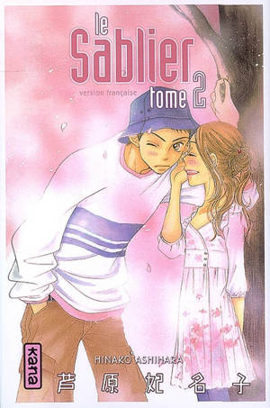 Le sablier. Vol. 2 - Hinako Ashihara