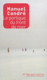 Le portique du front de mer - Manuel Candré