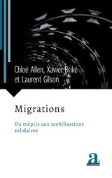 Migrations : du mépris aux mobilisations solidaires - Chloé Allen