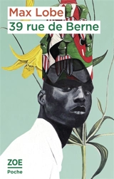 39, rue de Berne - Max Lobe