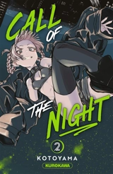 Call of the night. Vol. 2 - Kotoyama