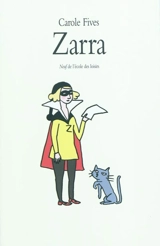 Zarra - Carole Fives
