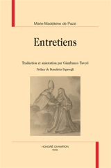Entretiens - Marie-Madeleine de Pazzi