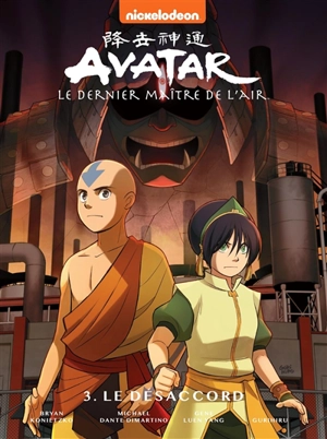 Avatar : le dernier maître de l'air. Vol. 3. Le désaccord - Gene Luen Yang