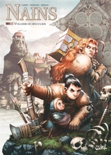 Nains. Vol. 25. Volgrir du bouclier - Nicolas Jarry