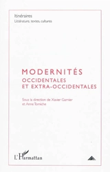Itinéraires, littérature, textes, cultures, n° 3 (2009). Modernités occidentales et extra-occidentales