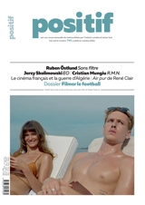 Positif, n° 740. Filmer le football