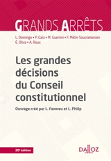 Les grandes décisions du Conseil constitutionnel - France. Conseil constitutionnel