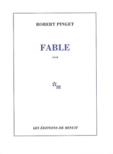 Fable : récit - Robert Pinget