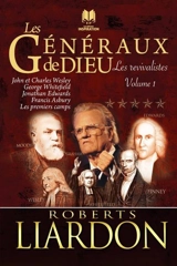 Les revivalistes : Volume 1 - Liardon, Roberts