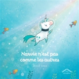Narvie n'est pas comme les autres - Jessie Sima