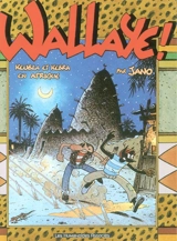 Wallaye : Keubla et Kebra en Afrique : une aventure de Keubla - Jano