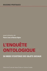 L'enquête ontologique : du mode d'existence des objets sociaux