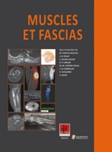 Muscles et fascias : bases fondamentales, muscles et fascias traumatiques, myopathies congénitales, métaboliques, iatrogènes et de la sénescence, muscle et fascia tumoral, muscles et fascias inflammatoires et infectieux, douleur du muscle et du fasci - Société d'imagerie musculo-squelettique. Congrès thématique de juin (47 ; 2021 ; Issy-les-Moulineaux, Hauts-de-Seine)