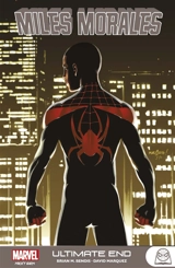Miles Morales. Vol. 4. Ultimate end - Brian Michael Bendis