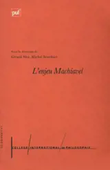L'enjeu Machiavel