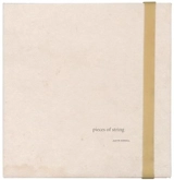 Justin Kimball : Pieces of String - Justin Kimball