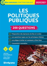 Les politiques publiques : 200 questions, catégorie A, catégorie B : 2021 - Jérôme Kerambrun