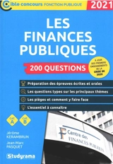 Les finances publiques : 200 questions, cat. A, cat. B : 2021 - Jérôme Kerambrun