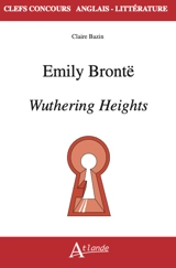 Emily Brontë, Wuthering Heights - Claire Bazin