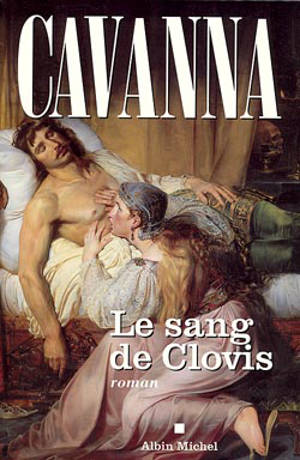 Le sang de Clovis - François Cavanna