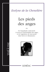 Les pieds des anges - Evelyne de La Chenelière