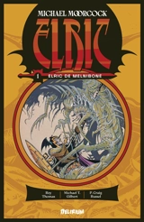 Elric. Vol. 1. Elric de Melniboné - Roy Thomas