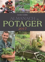 Almanach du potager 2017 - Jean-Marc Gourbillon