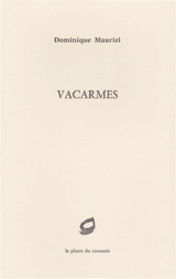 Vacarmes - Dominique Maurizi