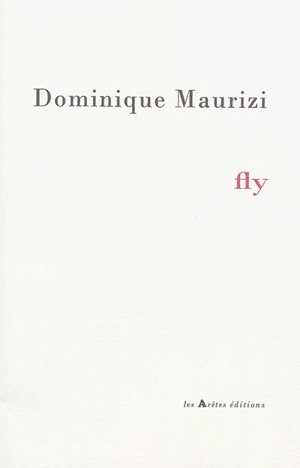 Fly - Dominique Maurizi