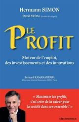 Le profit : moteur de l'emploi, des investissements et des innovations - Hermann Simon
