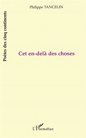 Cet en-delà des choses - Philippe Tancelin