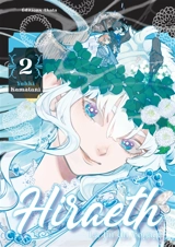 Hiraeth : la fin du voyage. Vol. 2 - Yuhki Kamatani