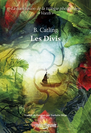 Vorrh. Vol. 3. Les Divis - Brian Catling