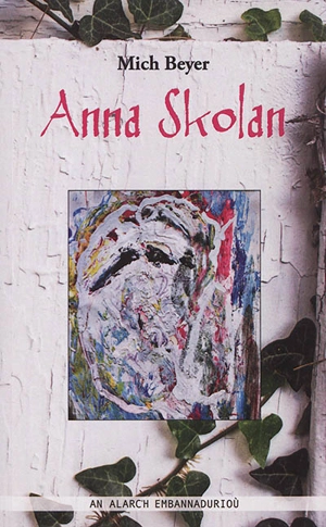 Anna Skolan : romant - Mich Beyer