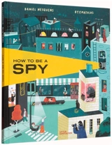 How to be a spy - Daniel Nesquens