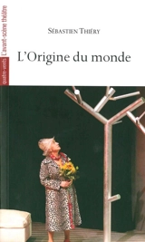 L'origine du monde - Sébastien Thiéry