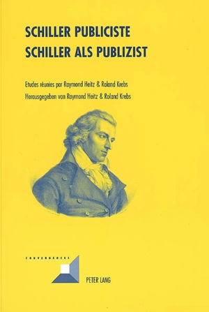 Schiller publiciste. Schiller als Publizist