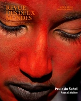 Revue des deux mondes, hors-série photographie. Peuls du Sahel - Pascal Maitre