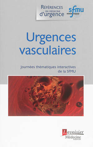 Urgences vasculaires