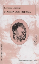 Mahmadou Fofana - Raymond Escholier